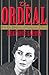 The Ordeal: My Ten Years in a Malaysian Prison by Beatrice Saubin