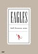 The Eagles - Hell Freezes Over