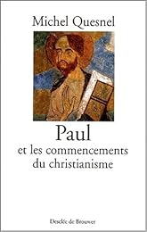 Paul et les commencements du christianisme
