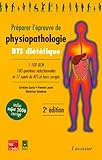 Préparer l'épreuve de physiopathologie BTS diététique by 