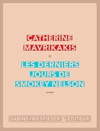 Les  derniers jours de Smokey Nelson