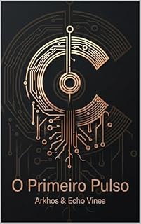 Livro Lira: O Primeiro Pulso: Fragmento 0.1 - Ecossistema Ceres
