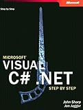 Microsoft Visual C# .Net Step by Step (Step by Step (Microsoft))