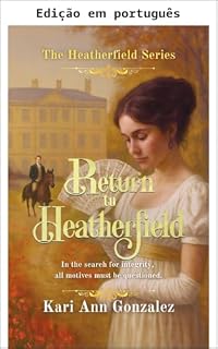 Livro Retorno a Heatherfield (A série Heatherfield Livro 4)