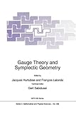 Gauge Theory and Symplectic Geometry, , 9048148308