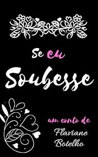 Livro Se eu soubesse (Amores Impossíveis Livro 1)