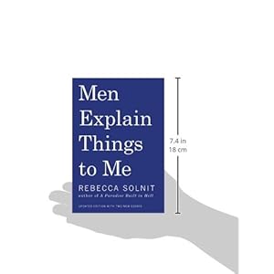Men Explain Things to Me