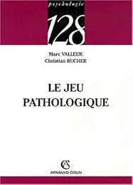 Le  jeu pathologique