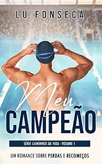 Livro Meu campeão (Caminhos da Vida Livro 1)