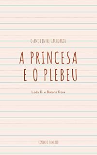 Livro A PRINCESA E O PLEBEU
