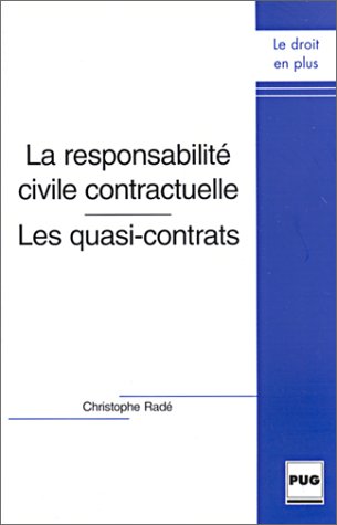 La  responsabilité civile contractuelle