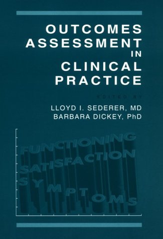 Download Outcomes Assessment in Clinical Practice