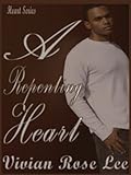 A Repenting Heart (Heart Series Book 5)