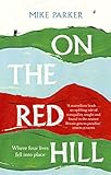 On the Red Hill by Michael Parker