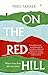 On the Red Hill by Michael Parker