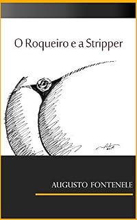 Livro O Roqueiro e a Stripper