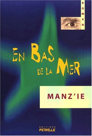 En bas de la mer