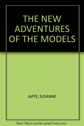 THE NEW ADVENTURES OF THE MODELS