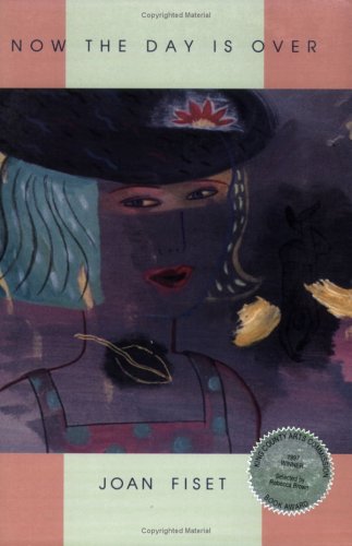Now the Day is Over (Women's Poetry Series)
