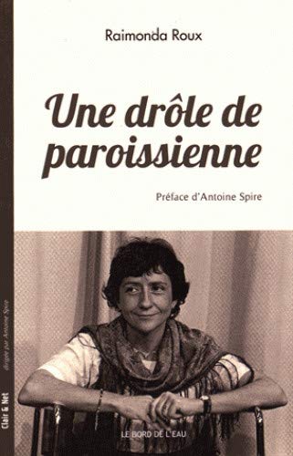 Une drôle de paroissienne by (Paperback)