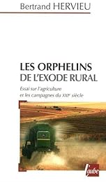 Les  orphelins de l'exode rural