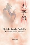 Kuji-In Teacher's Guide