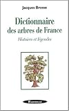 DICT ARBRES DE FRANCE (French Edition) by