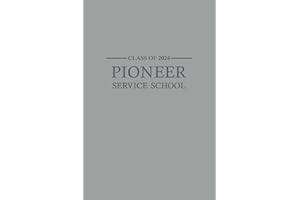 Pioneer Service School Class of: JW Notebook and Pioneer School Gift | Best Life Ever Journal for Note Taking | 100 Pages 6x9