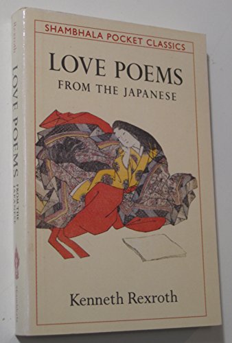 LOVE POEMS FROM THE JAPANESE (Shambhala Pocket Classics)