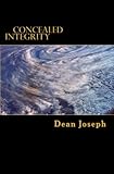 Concealed Integrity: Global Warming, Computer Virus, Internet security, human fingerprint, carbon footprint, environmental responsibility, Integrity, planetary responsibility by 