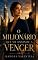 Livro O Milionário que Me Ensinou a Vencer (Romances de Isadora Valentina)