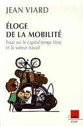Éloge de la mobilité