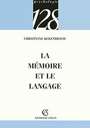 La  mémoire et le langage