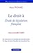 Le droit à - étude de législation française (RECHERCHES JURI) by 