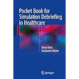 Pocket Book for Simulation Debriefing in Healthcare