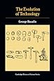 The Evolution of Technology (Cambridge Studies in the History of Science)