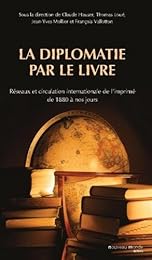 La  diplomatie par le livre
