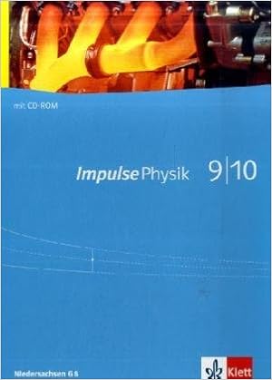 Impulse Physik 9 10 Ausgabe Niedersachsen Schulerbuch Mit Schulersoftware Auf Cd Rom Klassen 9 10 G8 Impulse Physik Ausgabe Ab 2005 Amazon De Bredthauer Wilhelm Bruns Klaus Gerd Grote Manfred Bucher
