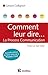 Comment leur dire... La Process Communication - 2e éditiion by
