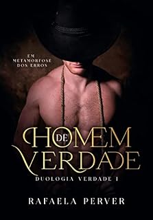 Livro Homem De Verdade: Em Metamorfose dos Erros (Livro 1)