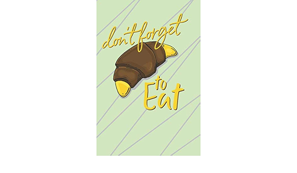 Amazon Com Funny Citation Notebook Don T Forget To Eat Banana With Chocolat Gift For Those Who Forget To Eat Lined Notebook Journal Gift 100 Page 6x9 Soft Cover Matte Finish