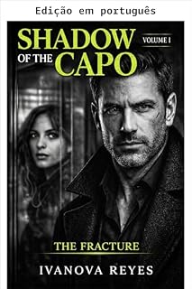 Livro Sombra do capo — A fratura (À sombra do capo Livro 1)