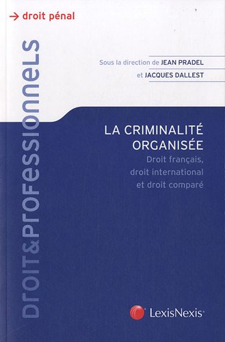 La  criminalité organisée