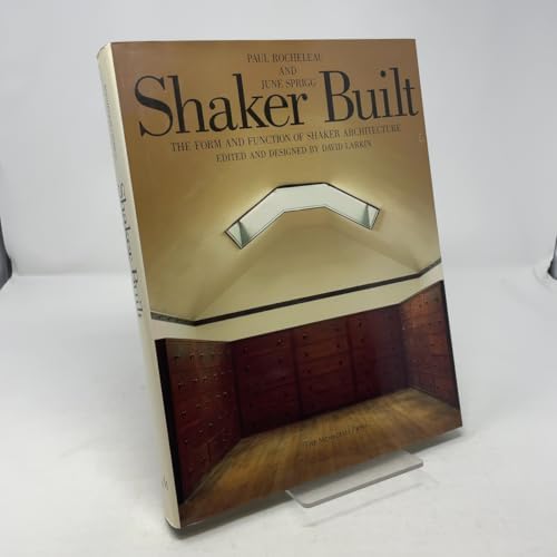 Shaker: Life, Work and Art: Sprigg, June, Larkin, David