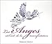 Les Anges et l'art de la manifestation - Livre audio (French Edition) by