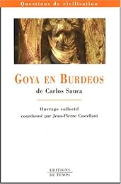 " Goya en Burdeos" de Carlos Saura