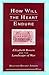 How Will the Heart Endure: Elizabeth Bowen and the Landscape of War by