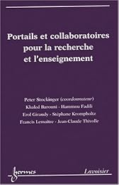 Portails et collaboratoires pour la recherche et l'enseignement