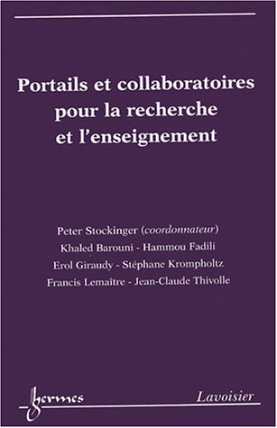Portails et collaboratoires pour la recherche et l'enseignement
