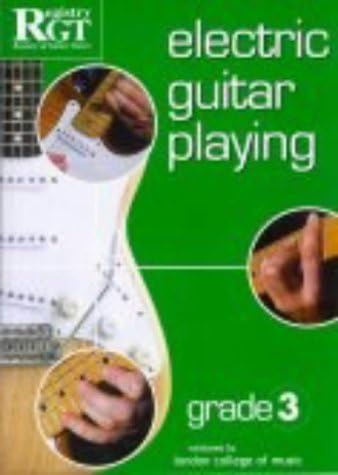 Electric Guitar Playing: Grade Three